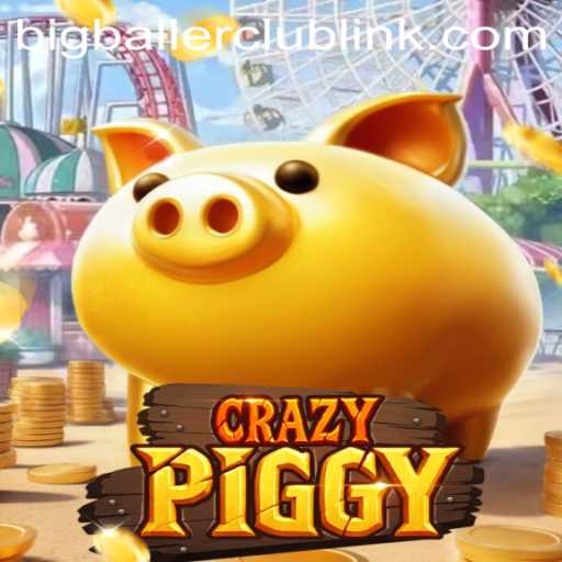 Exploring the World of CrazyPiggy and the BigBallerClub Phenomenon